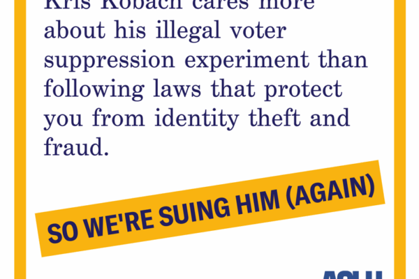 Kris Kobach cares more about his illegal voter suppression experiment than following laws that protect you from identity theft and fraud. So we're suing him (again).