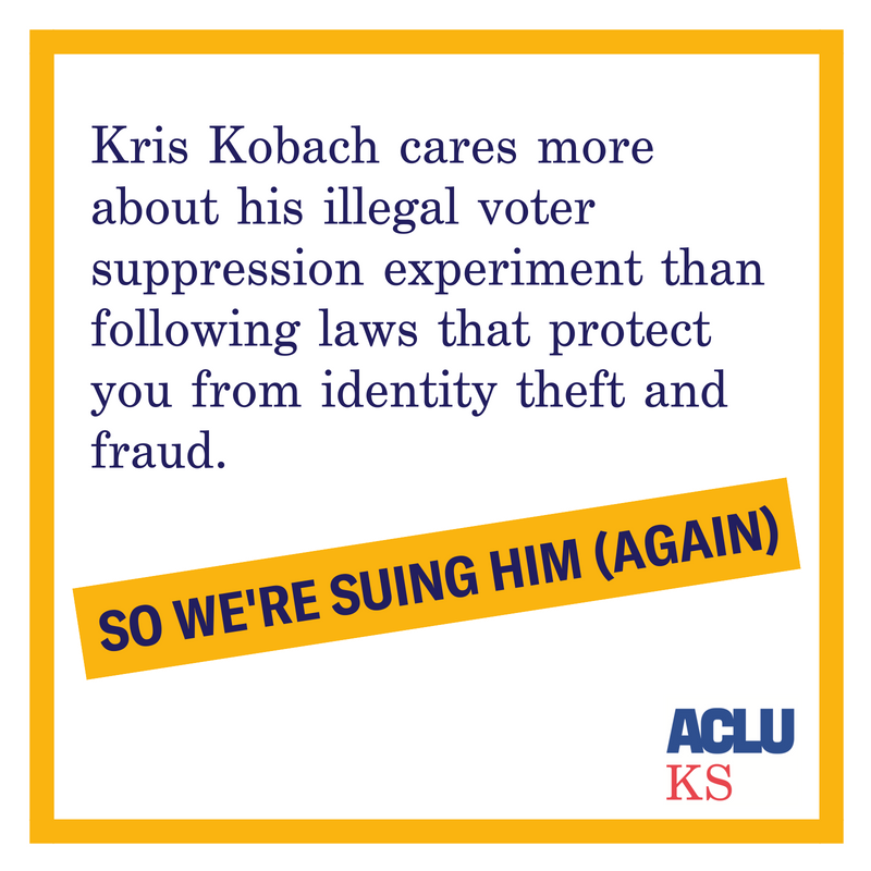 Kris Kobach cares more about his illegal voter suppression experiment than following laws that protect you from identity theft and fraud. So we're suing him (again).