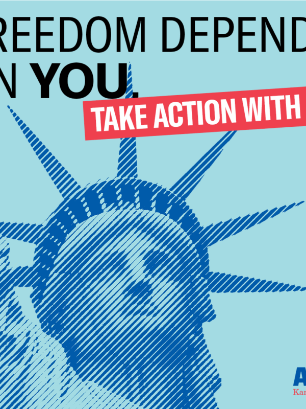 Freedom depends on you.