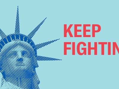 keep fighting statue of liberty