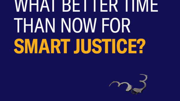 what better time than now for Smart Justice?