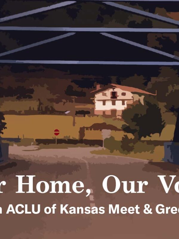 Oor Home, Our Voice: An ACLU of Kansas Meet & Greet Fall 2022