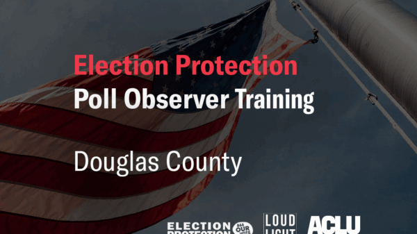 Election Protection Poll Observer Training Douglas