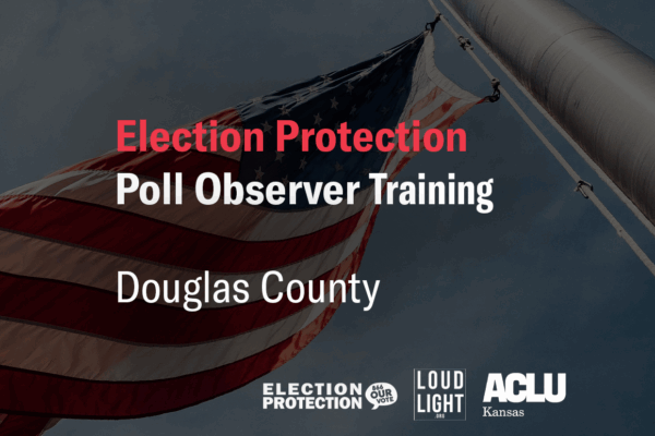 Election Protection Poll Observer Training Douglas