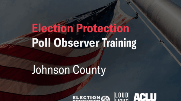 Election Protection Poll Observer Training Johnson
