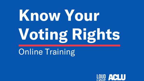 Know Your Voting Rights Online Training