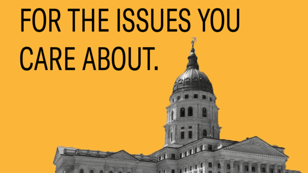 black text says "MAKE YOUR IMPACT FOR THE ISSUES YOU CARE ABOUT" against orange background with cutout image of the Topeka capitol building