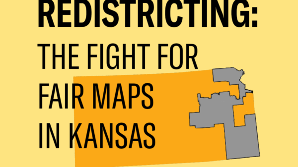 redistricting: the fight for fair maps in kansas