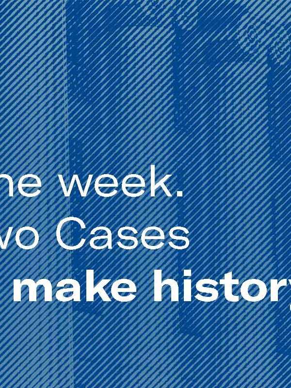 One week. Two Cases  to make history.