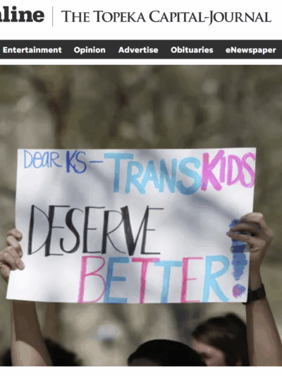 topeka capitol journal trans kids deserve better protest sign