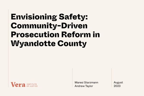 Envisioning Safety: Community-Driven Prosecution Reform in Wyandotte County