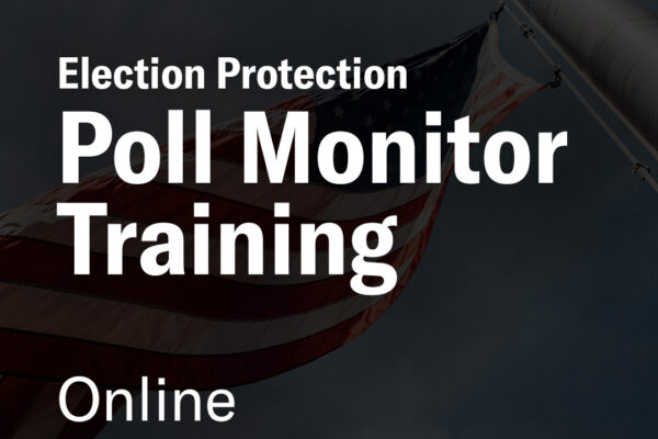 Election Protection Poll Monitor Training