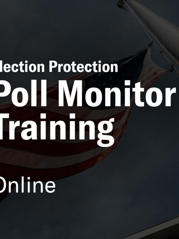 Election Protection Poll Monitor Training