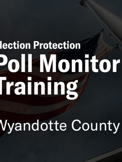 Election Protection Poll Monitor Training