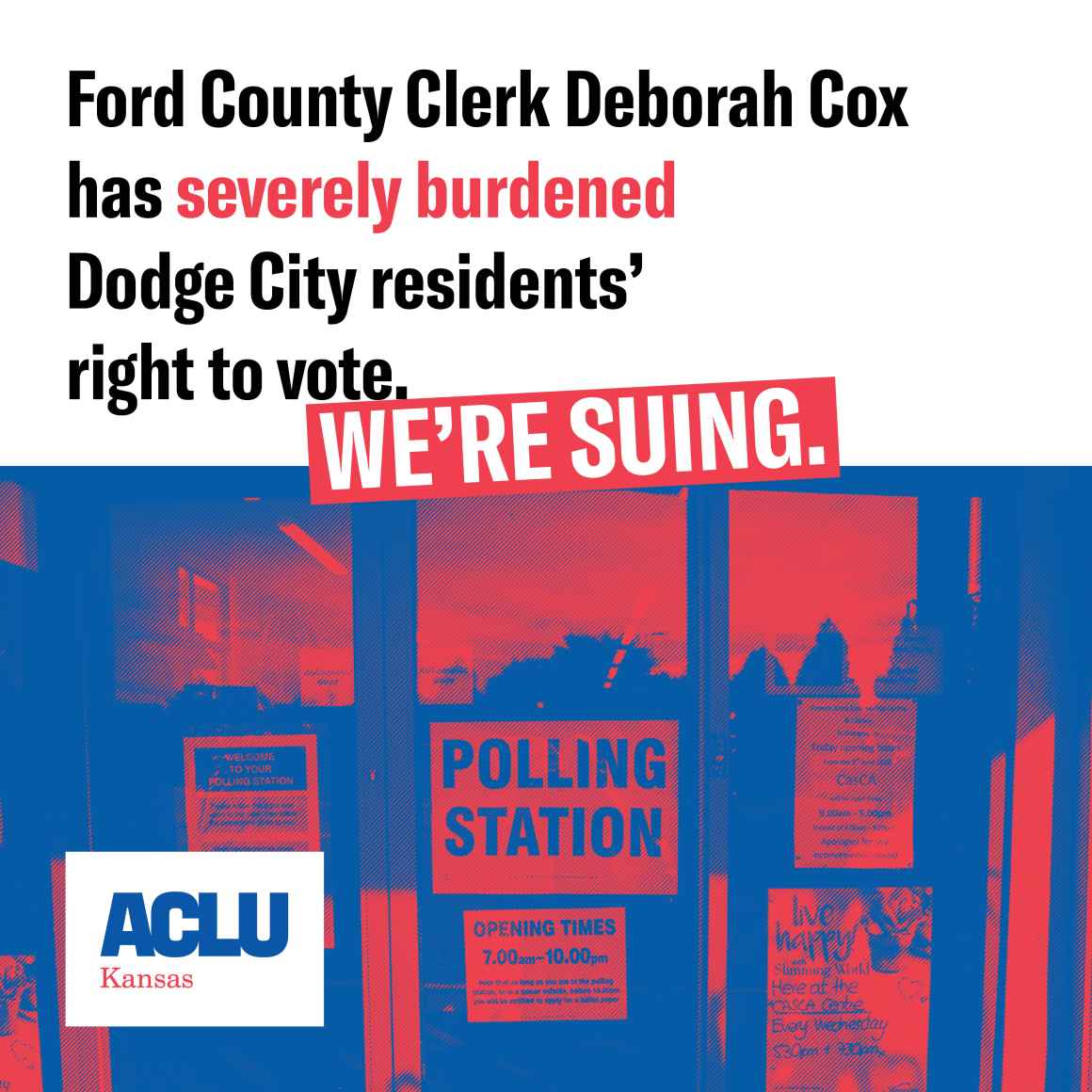 Ford County Clerk Deborah Cox has severely burdened Dodge City residents' right to vote. We're suing.