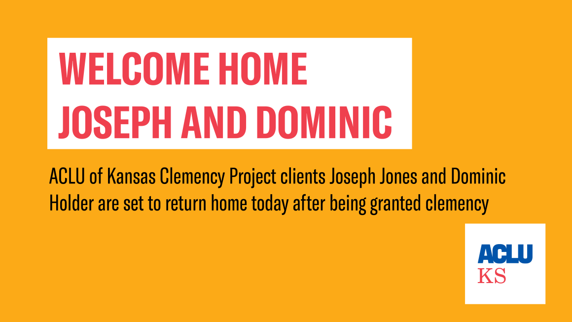 Welcome Home Joseph and Dominic. ACLU of Kansas Clemency Project clients Joseph Jones and Dominic Holder are set to return home today after being granted clemency