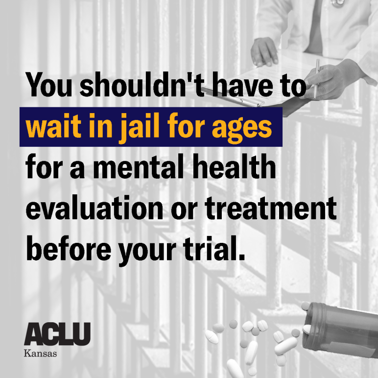 you shouldn't have to wait in jail for ages for a mental health evaluation or treatment before your trial