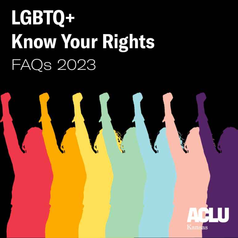 LGBTQ+ Know Your Rights FAQs 2023