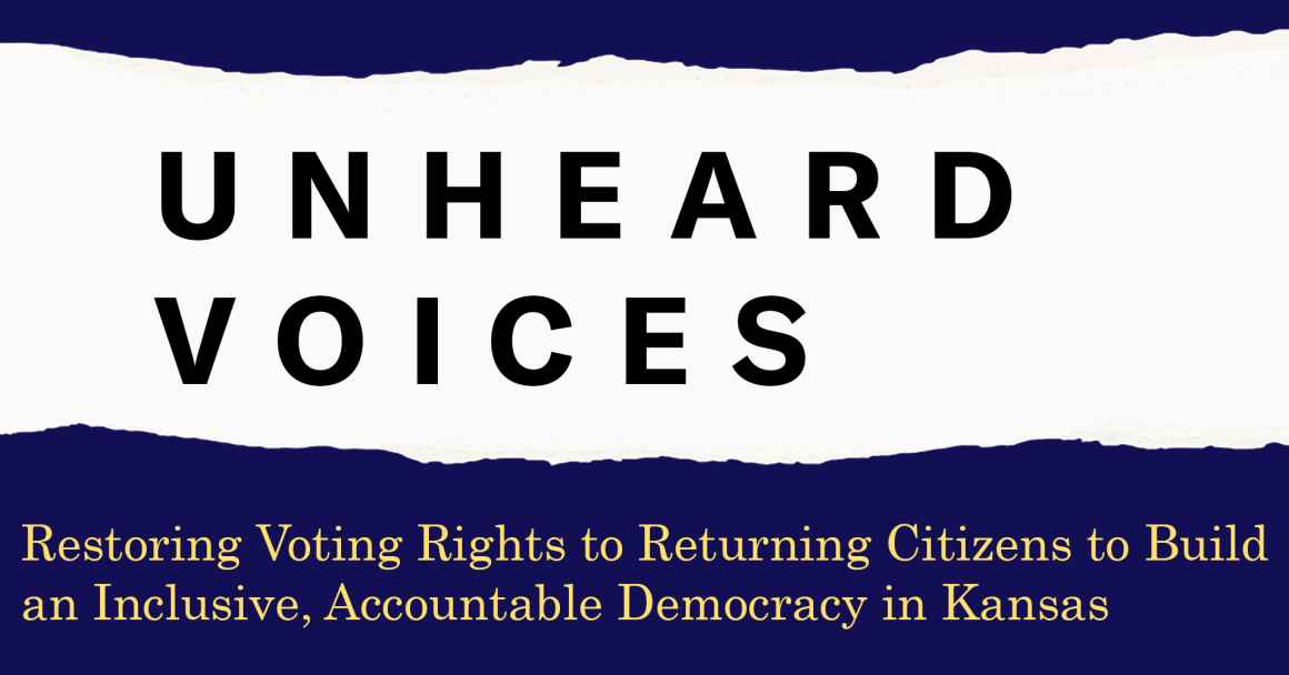 Restoring Voting Rights to Returning Citizens to Build an Inclusive, Accountable Democracy in Kansas