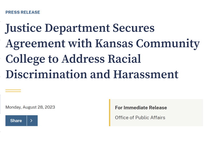 screenshot of headline: Justice Department Secures Agreement with Kansas Community College to Address Racial Discrimination and Harassment